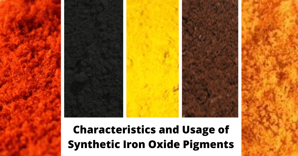 Characteristics and Usage of Synthetic Iron Oxide Pigments-c